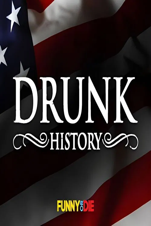 Drunk History tv show poster
