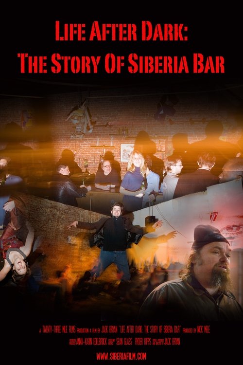 Life After Dark: The Story of Siberia Bar movie poster