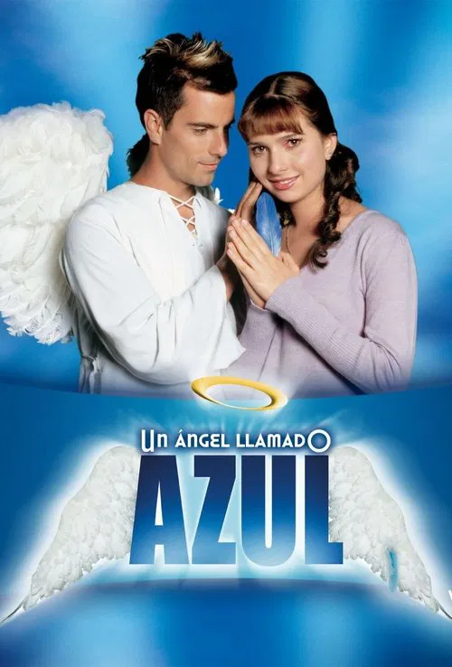 Un ángel llamado Azul tv show poster
