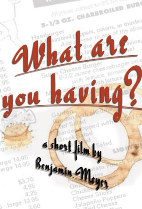 What Are You Having? movie poster