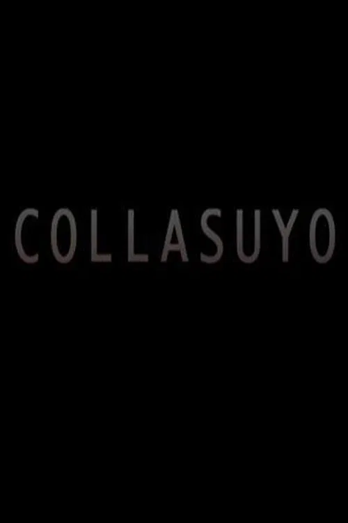 Collasuyo movie poster