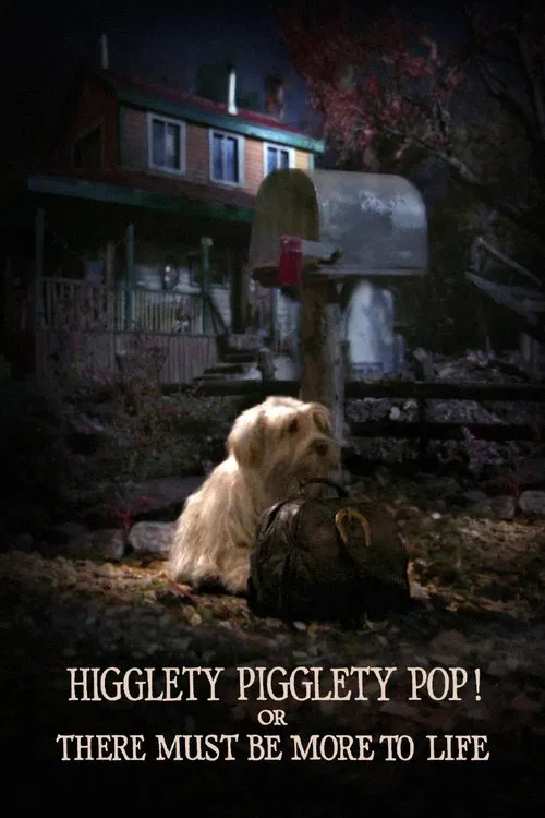 Higglety Pigglety Pop! or There Must Be More to Life movie poster