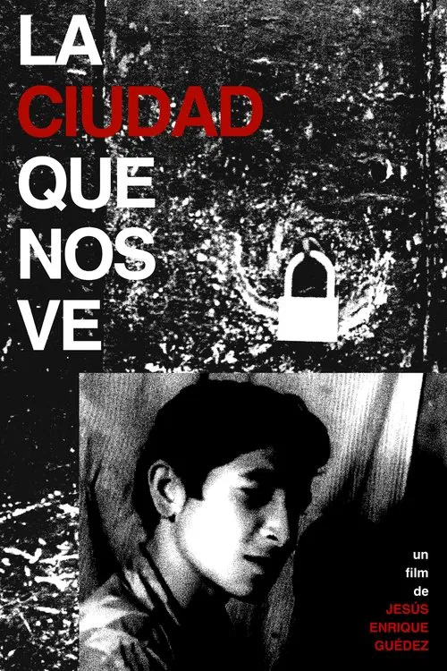 La ciudad que nos ve movie poster