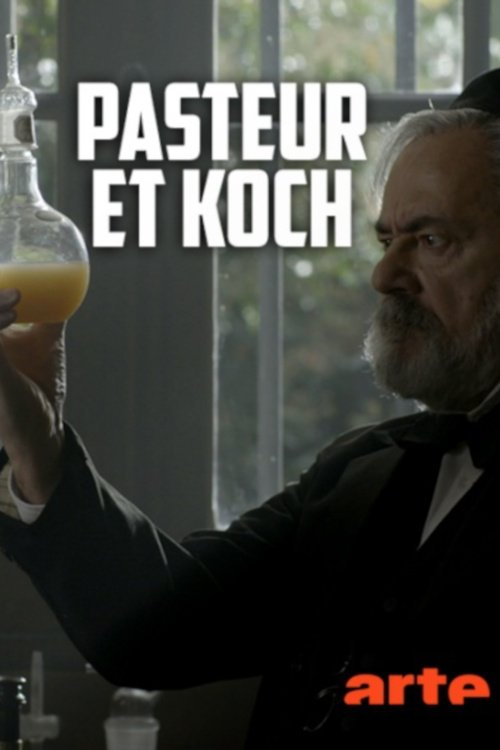 Pasteur et Koch : Un duel de géants dans la guerre des microbes movie poster