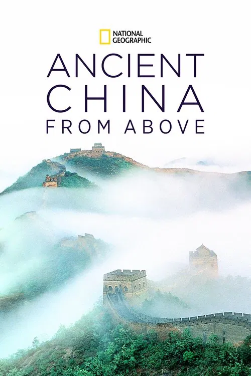 Ancient China from Above tv show poster