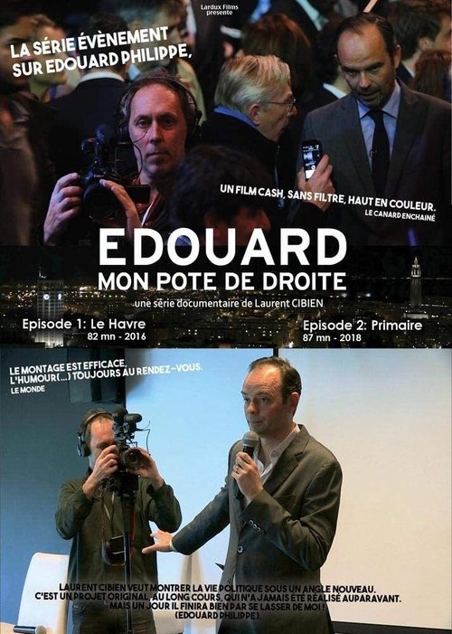 Édouard, mon pote de droite - Épisode 1 : Le Havre movie poster