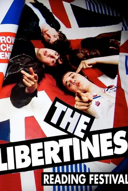 Poster do filme The Libertines: Live at Reading 2010