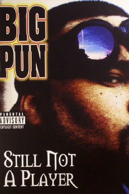 Poster do filme Big Pun: Still Not a Player