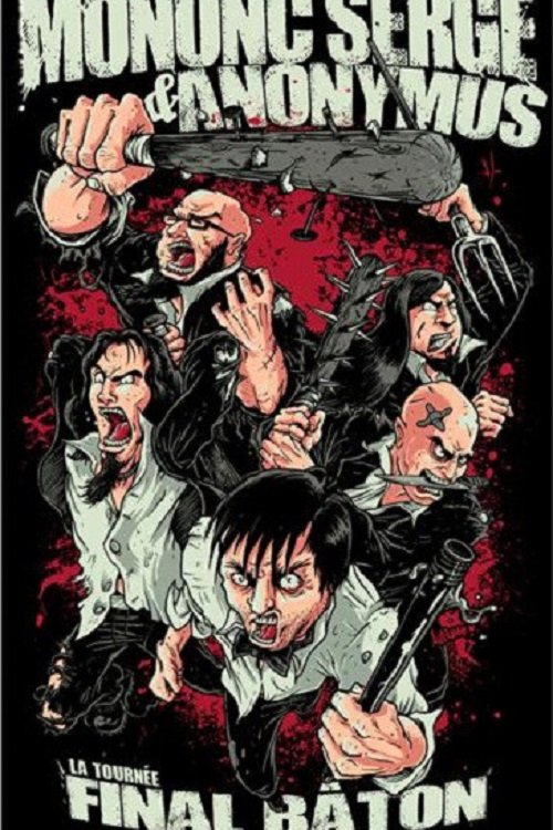 Mononc' Serge & Anonymus - Final Bâton movie poster