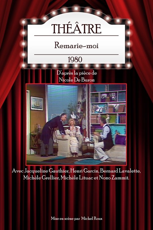 Remarie-moi movie poster