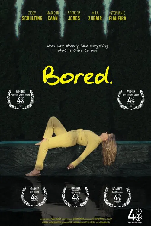 Bored. movie poster
