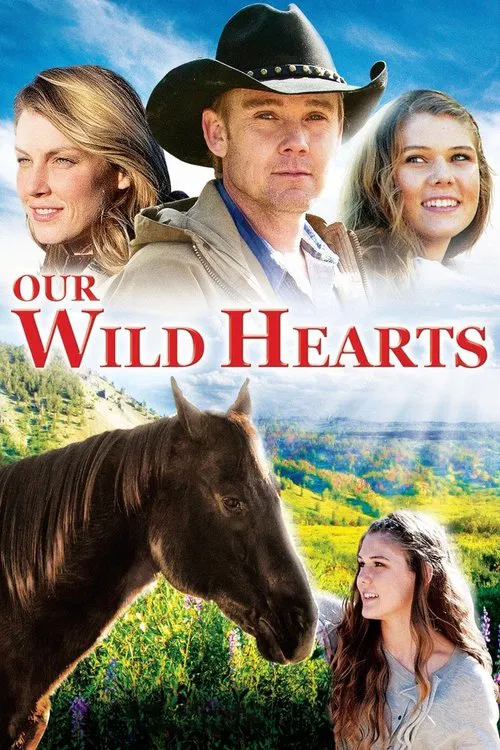 Our Wild Hearts movie poster