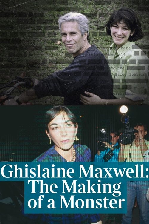 Ghislaine Maxwell: The Making of a Monster tv show poster
