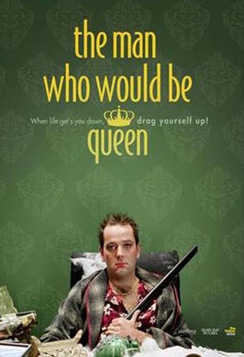 The Man Who Would Be Queen movie poster