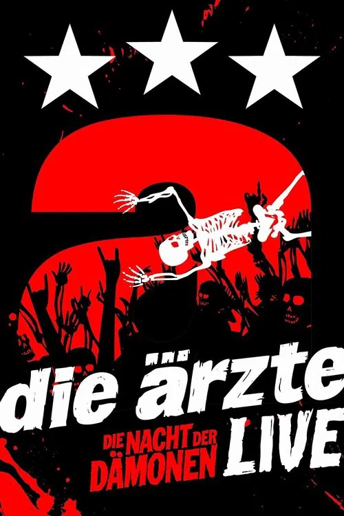 Poster do filme Die Ärzte: Die Nacht der Dämonen - Live