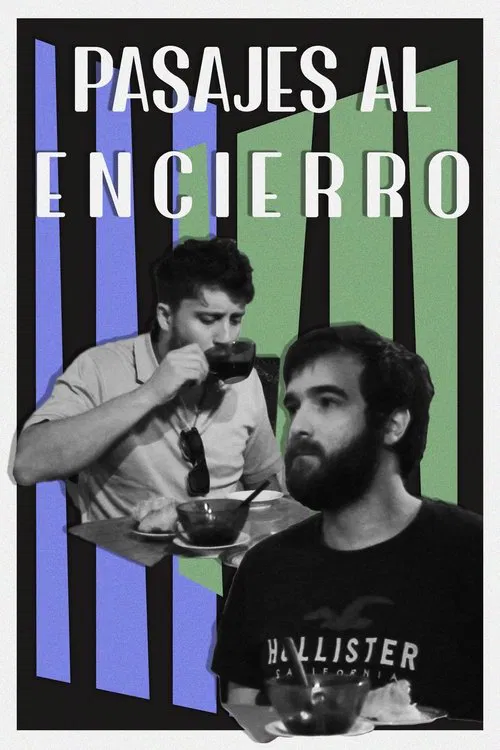 Pasajes al encierro movie poster