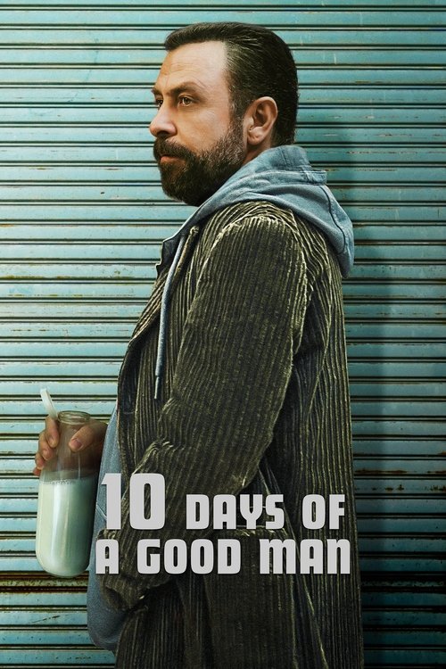 10 Days of a Good Man movie poster