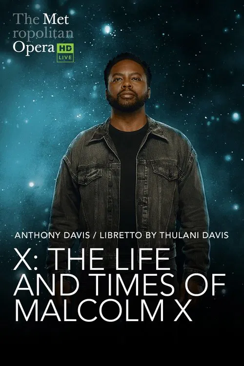 Poster do filme The Metropolitan Opera: The Life and Times of Malcolm X