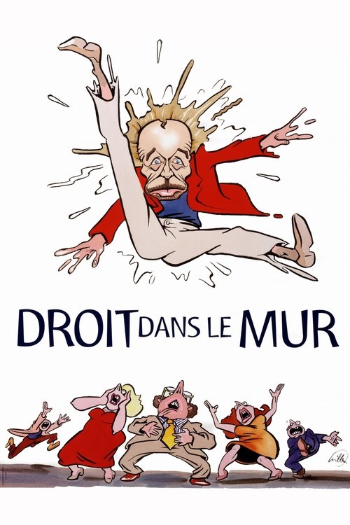 Droit dans le mur movie poster