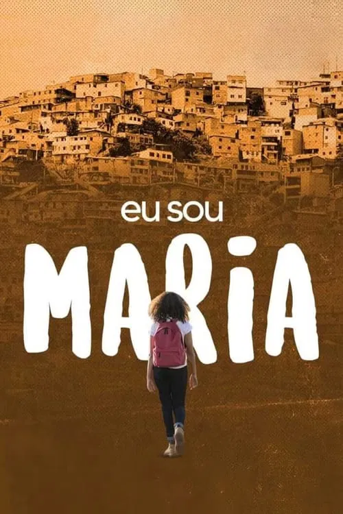 Eu Sou Maria movie poster