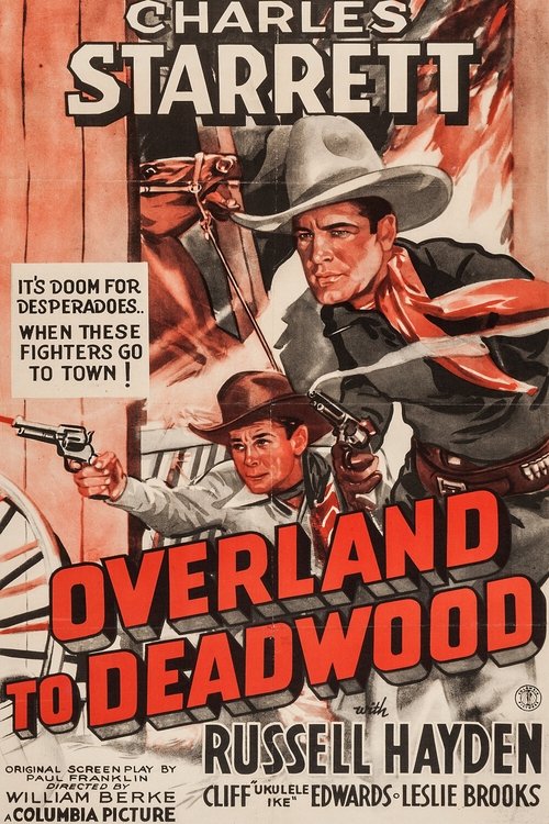 Overland to Deadwood movie poster