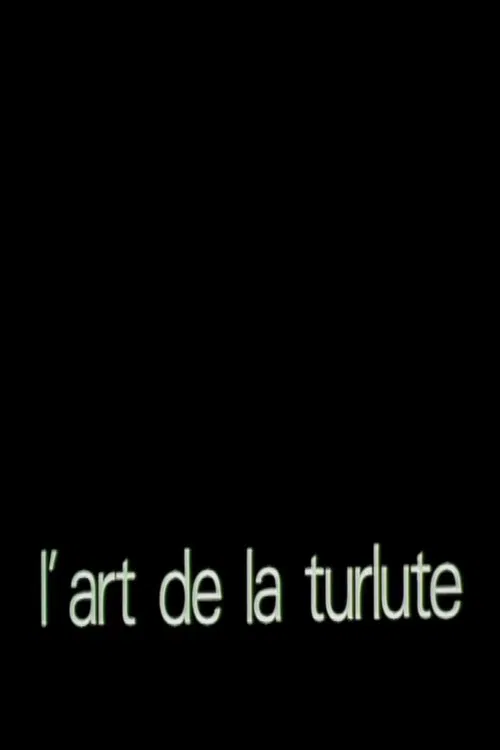 L'art de la turlute movie poster