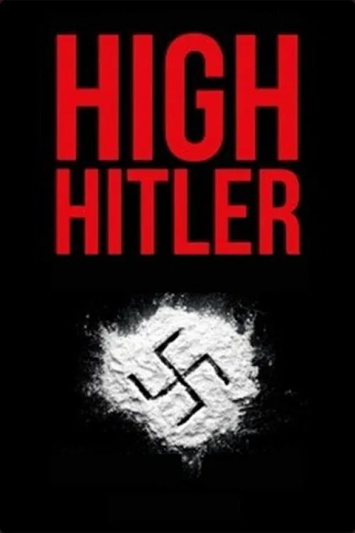High Hitler movie poster