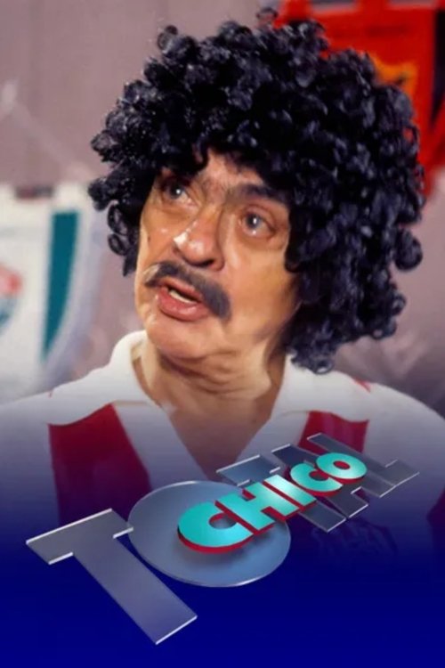 Chico Total tv show poster