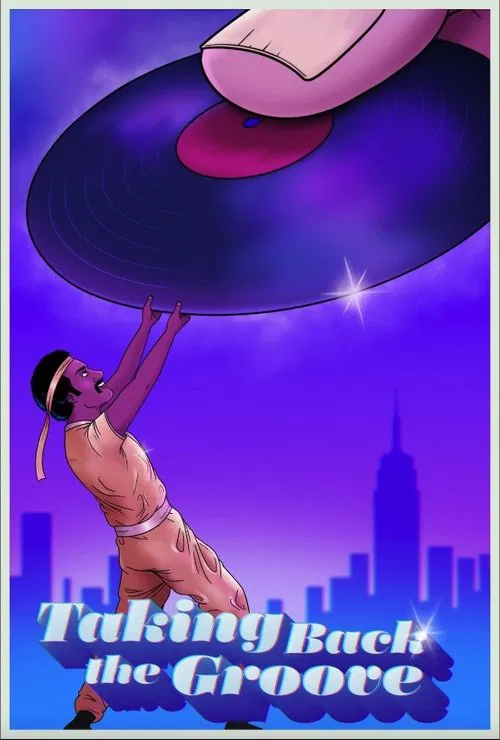 Taking Back the Groove movie poster