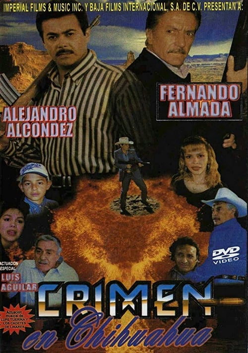 Crimen en Chihuahua movie poster