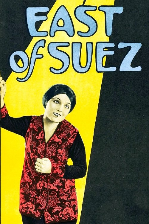 East of Suez movie poster