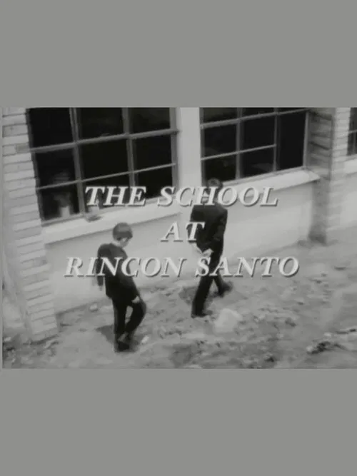 The School at Rincon Santo movie poster