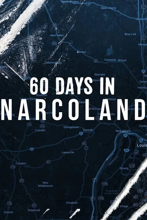 60 Days In: Narcoland tv show poster