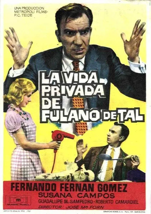 La vida privada de Fulano de Tal movie poster