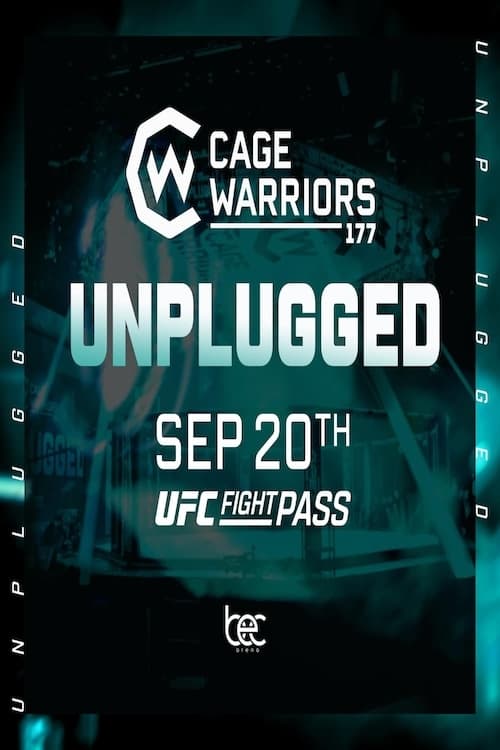 Cage Warriors 177: Unplugged movie poster