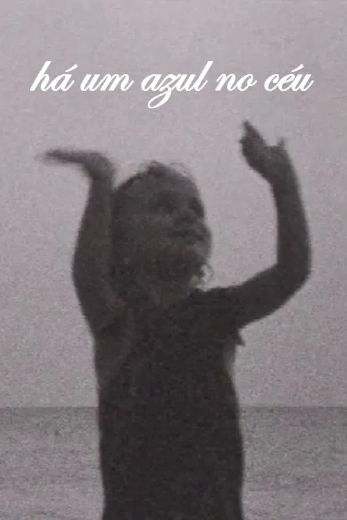 Há um azul no céu movie poster