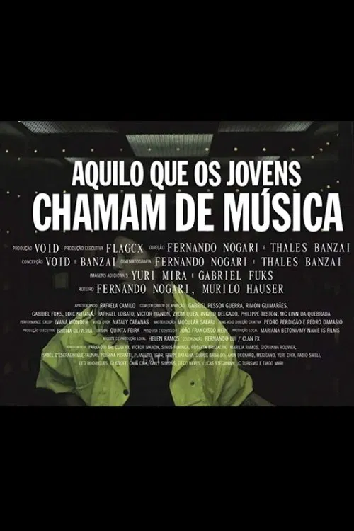 Aquilo que os Jovens Chamam de Música movie poster