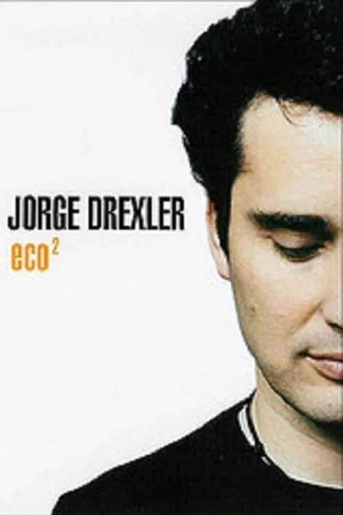 Jorge Drexler - Eco2 movie poster