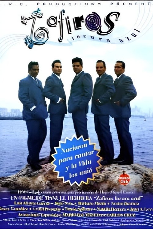 Zafiros, Locura Azul movie poster
