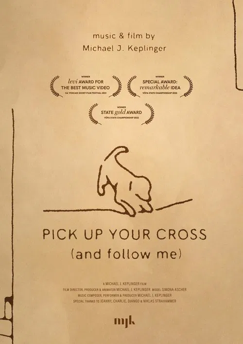 Pick Up Your Cross (and follow me) movie poster