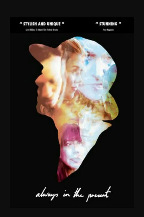 Always in the Present movie poster