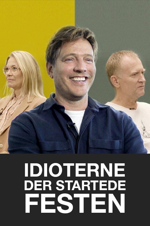 The Idiots Who Started The Party movie poster