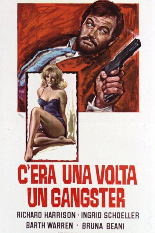 C'era una volta un gangster movie poster