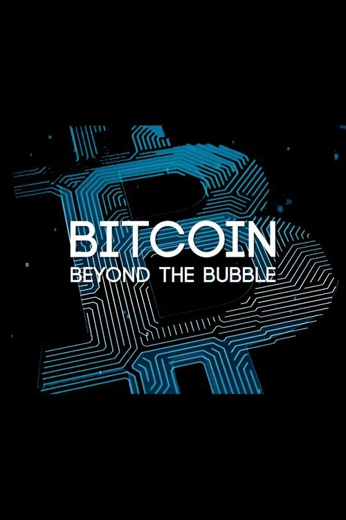 Poster do filme Bitcoin: Beyond the Bubble