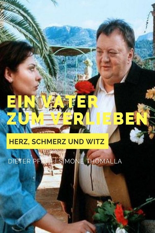 Ein Vater zum Verlieben movie poster