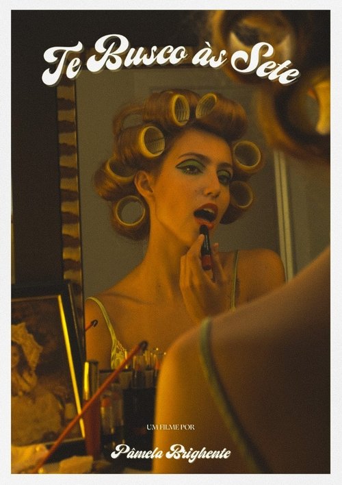 Te Busco às Sete movie poster
