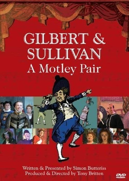 Gilbert & Sullivan: A Motley Pair movie poster