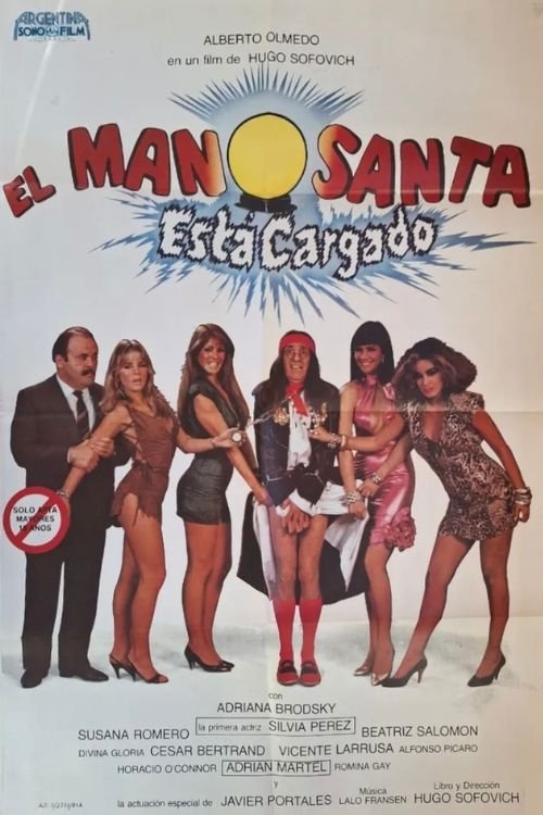 El Manosanta está Cargado movie poster