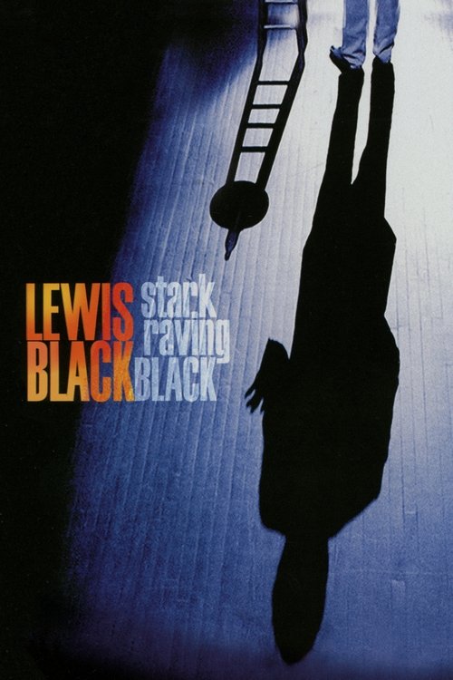 Lewis Black: Stark Raving Black movie poster