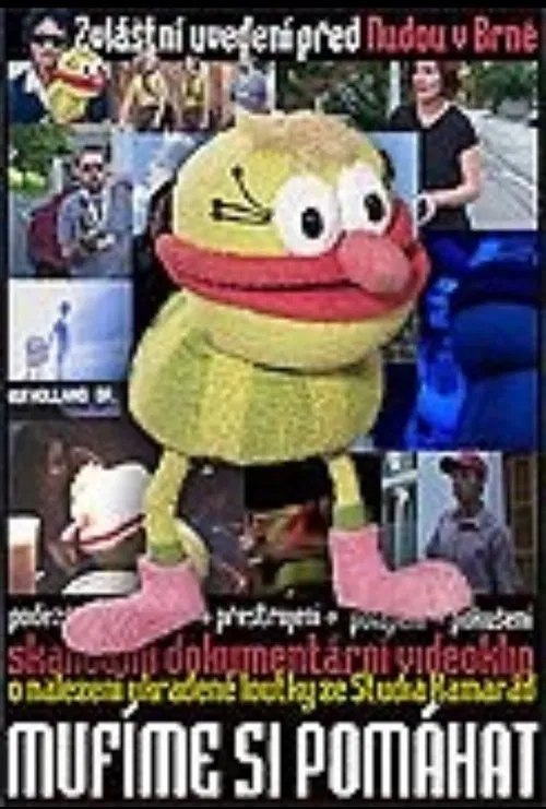 Mufíme si pomáhat movie poster